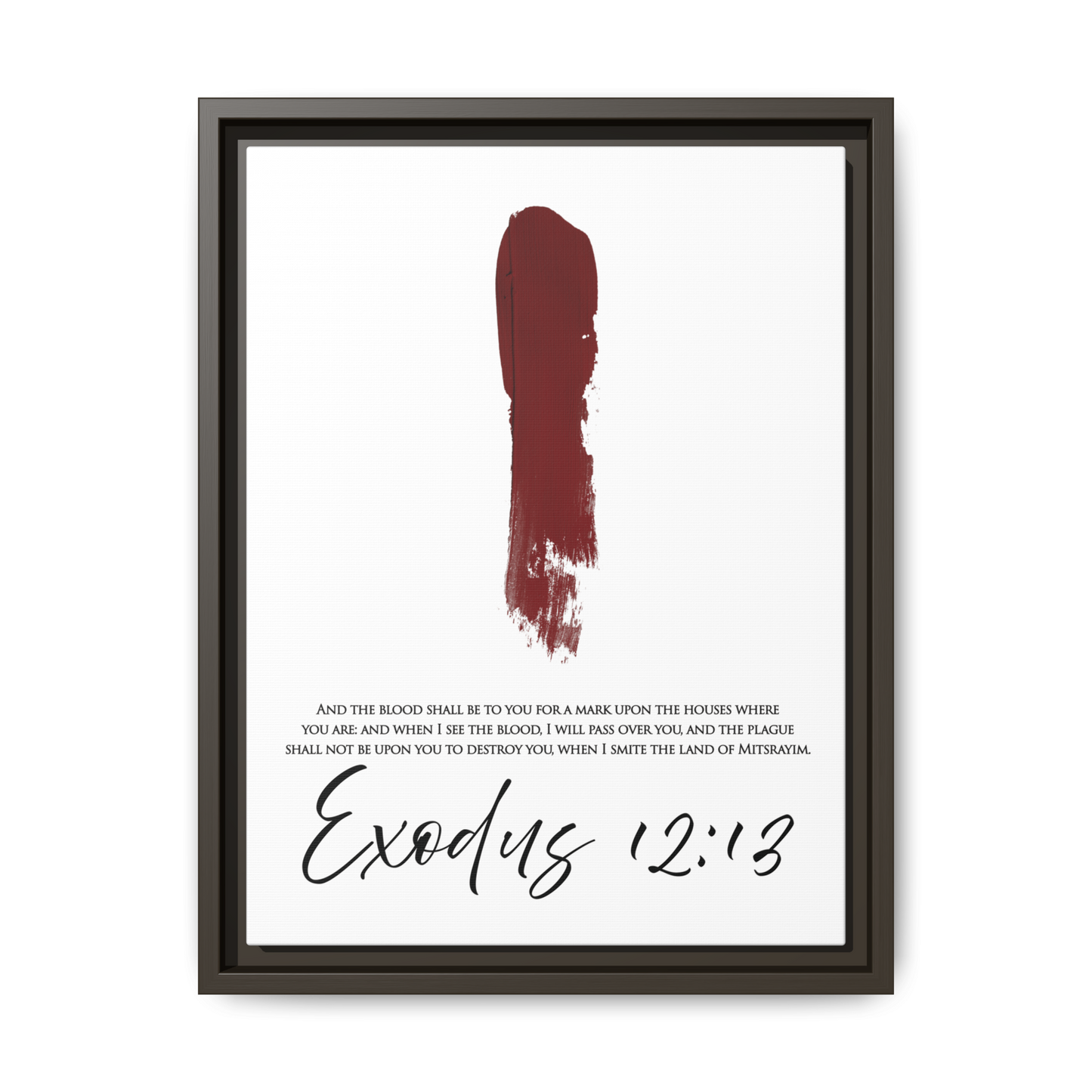 Exodus 12:13 Framed Canvas