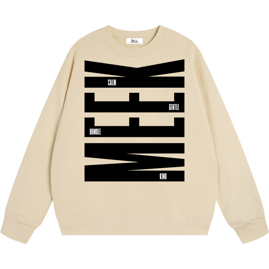 Meek Sweatshirt