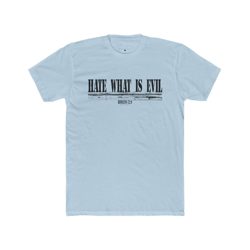 Hate What Is Evil Short-Sleeve T-Shirt