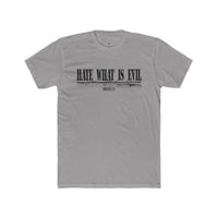 Hate What Is Evil Short-Sleeve T-Shirt