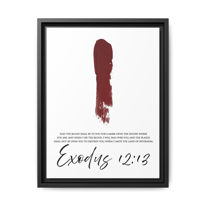 Exodus 12:13 Framed Canvas
