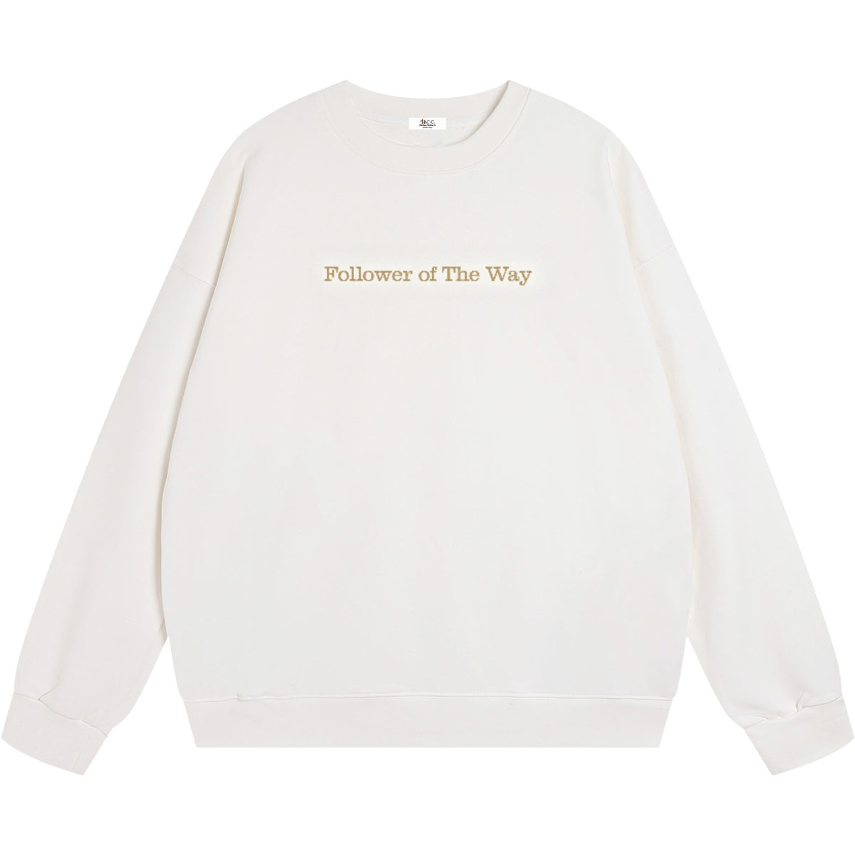 Follower Of The Way Embroidered Sweatshirt