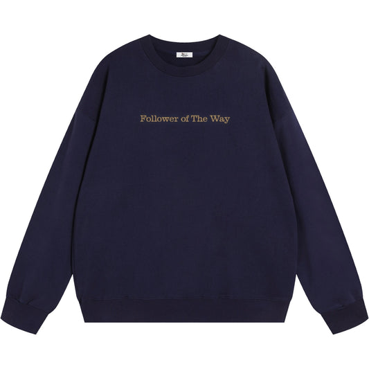 Follower Of The Way Embroidered Sweatshirt