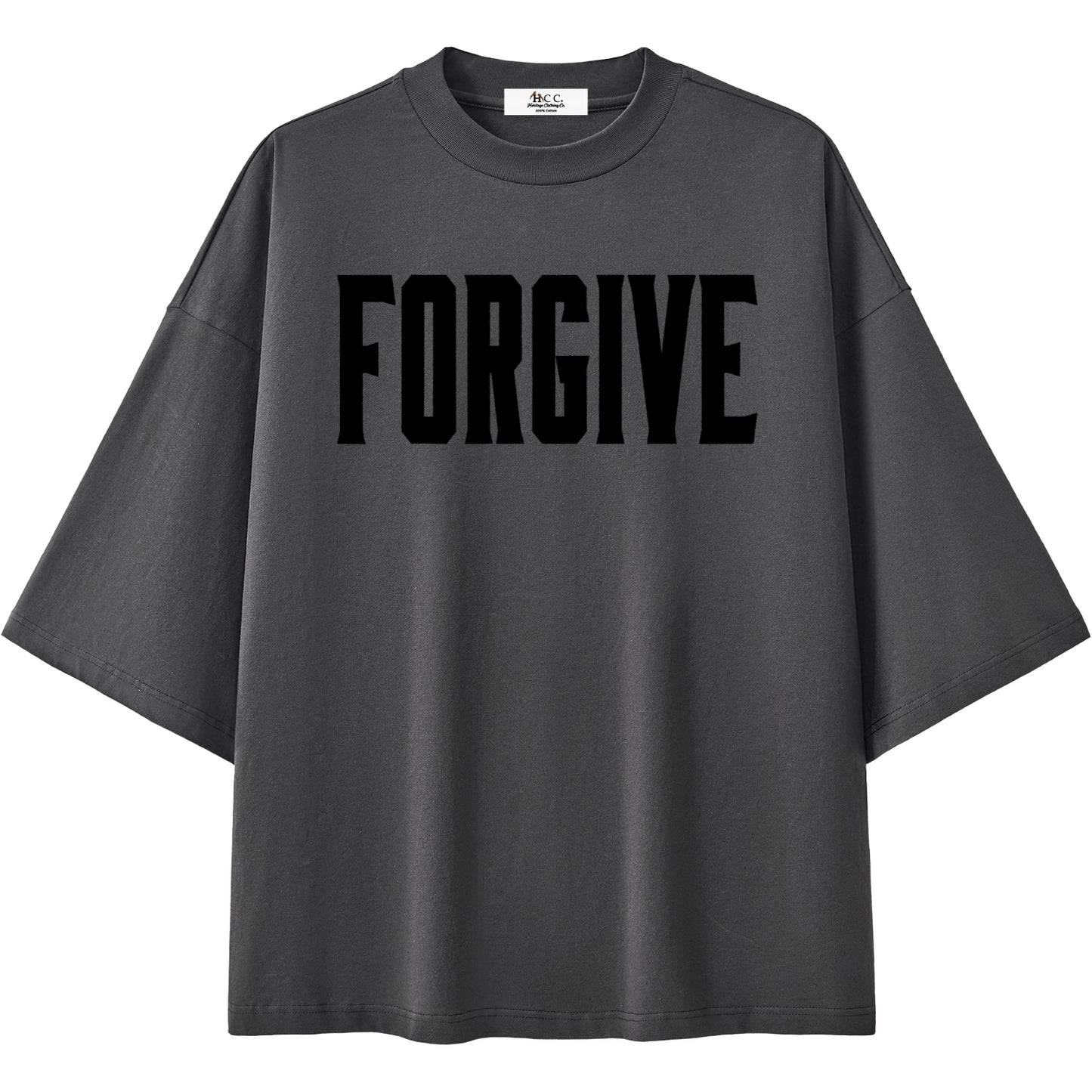 Forgive Oversized T-Shirt