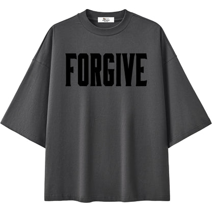 Forgive Oversized T-Shirt