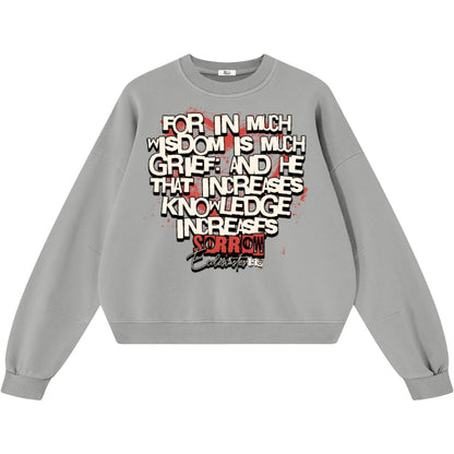 Knowledge Increases Sorrow Boxy Vintage Sweatshirt