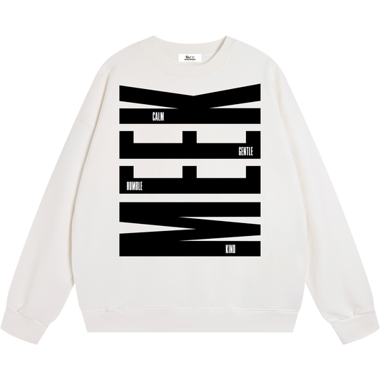 Meek Sweatshirt