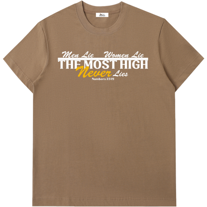The Most High Never Lies Short-Sleeve T-Shirt