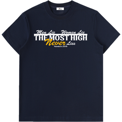 The Most High Never Lies Short-Sleeve T-Shirt