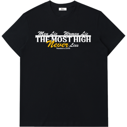 The Most High Never Lies Short-Sleeve T-Shirt