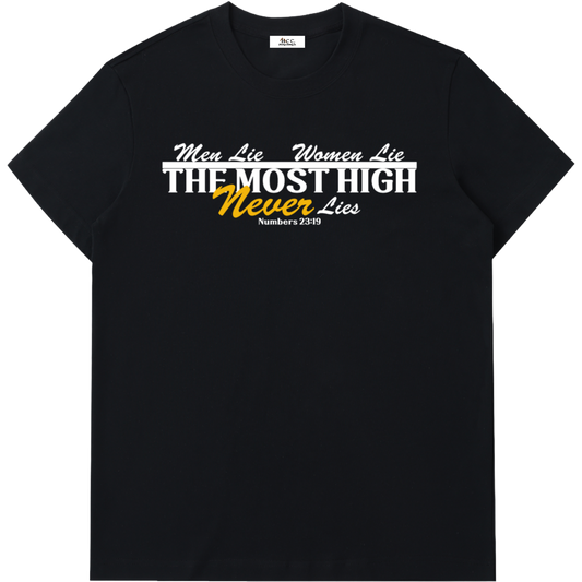 The Most High Never Lies Short-Sleeve T-Shirt