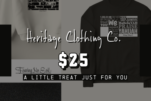 Be Set-Apart, Wear the Walk: Heritage Clothing Co. Gift Card