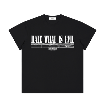 Hate What Is Evil Lightweight T-Shirt (Classic Fit)