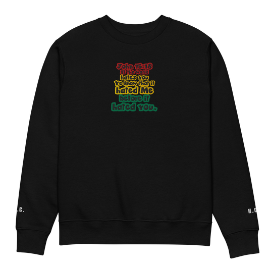 Hated Me First Embroidered Sweatshirt